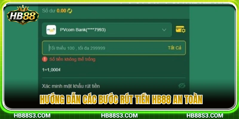 Chi tiết quy trình rút tiền HB88 an toàn và bảo mật 