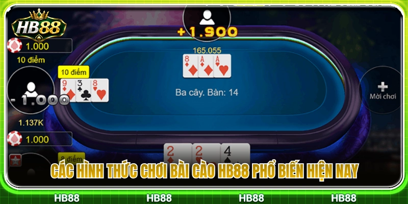 Những kiểu đánh bài cào HB88 được ưa chuộng nhất 