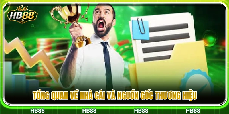 Khái quát về nhà cái cùng nguồn gốc xuất xứ thương hiệu 